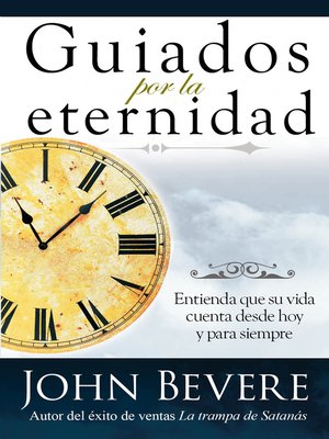 cover image of Guiados Por La Eternidad